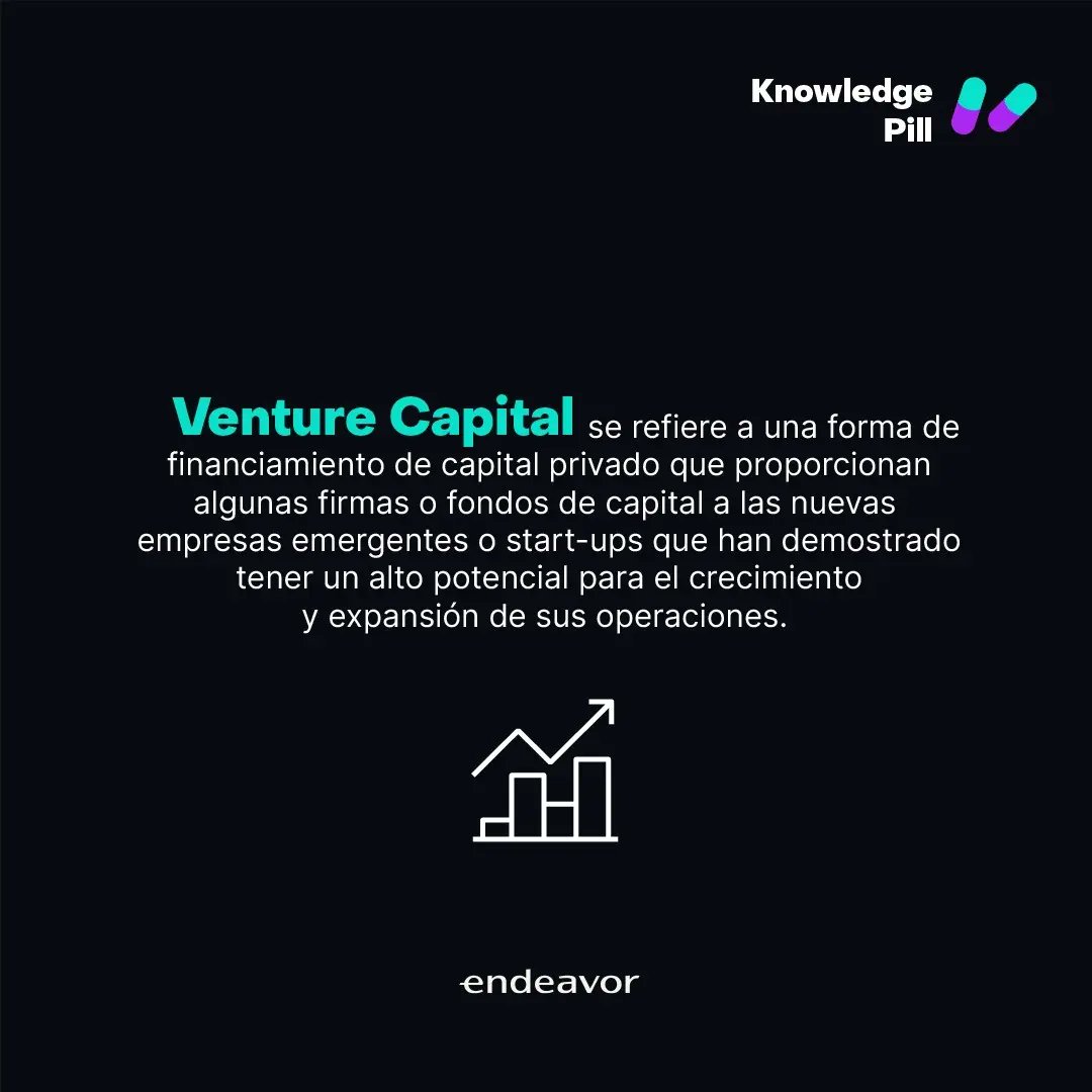 EndeavorEcuador's tweet photo. ¿Sabes qué es el Venture Capital? 🤔
Conoce más en nuestra #KnowledgePill 🤓
#oneendeavor
#entrepreneurship
#dreambig https://t.co/6qapjYqhhN