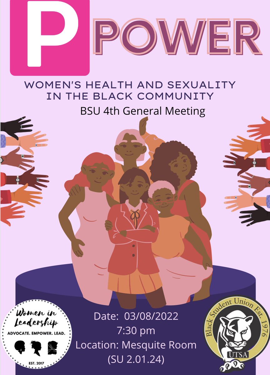 UTSA_BSU's tweet photo. We’re pushing POWER this Tuesday for our fourth general meeting 🅿️! Join us as we discuss Women’s Health and Sexuality in the Black Community with Women in Leadership💕 https://t.co/jBmXsQJlEv
