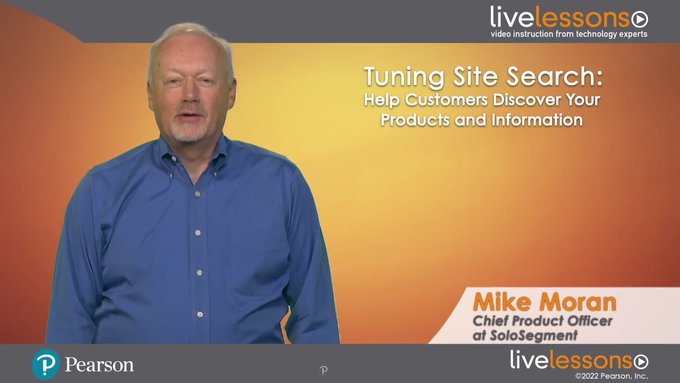 SoloSegment's tweet image. Once again, we&apos;re proud to partner with @Pearson and @InformIT! Check out the brand new course: &quot;Tuning Site Search&quot;, hosted by our CPO, Mike Moran.
loom.ly/fuyQKJ4
#ai #marketing #pearson #informIT #LiveLessons