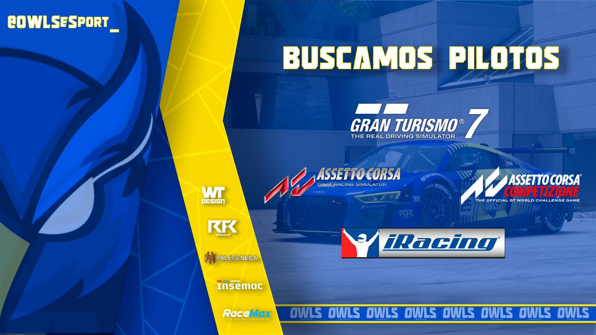 BUSCAMOS PILOTOS !! 👤

En OWLS eSports Buscamos pilotos para #GT7 🔎

Tambien tenemos hueco en PC
Tanto en #ACC Como #iRacing. 

Buscas Escuderia ?
Te estamos esperando !!

#SomosOwls #Familia #RFK #Insemac #PaletsNeila #WT #RaceMax #GT7
