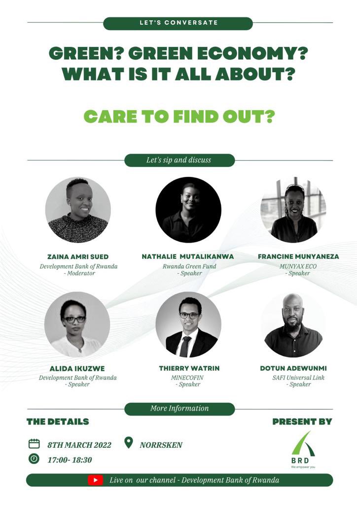 BRDbank's tweet photo. See you tomorrow on International Women's Day at @norrskenEA for our first #masterclass about #GreenEconomy #GreenFinancing with our high quality speakers @NathalieMoti, @fmunyax, Alida ikuzwe @ThierryWatrin1 &amp; @1spitfir3
#IWWD2022 #LetsConversate #BRD https://t.co/YdQYOO4tXQ