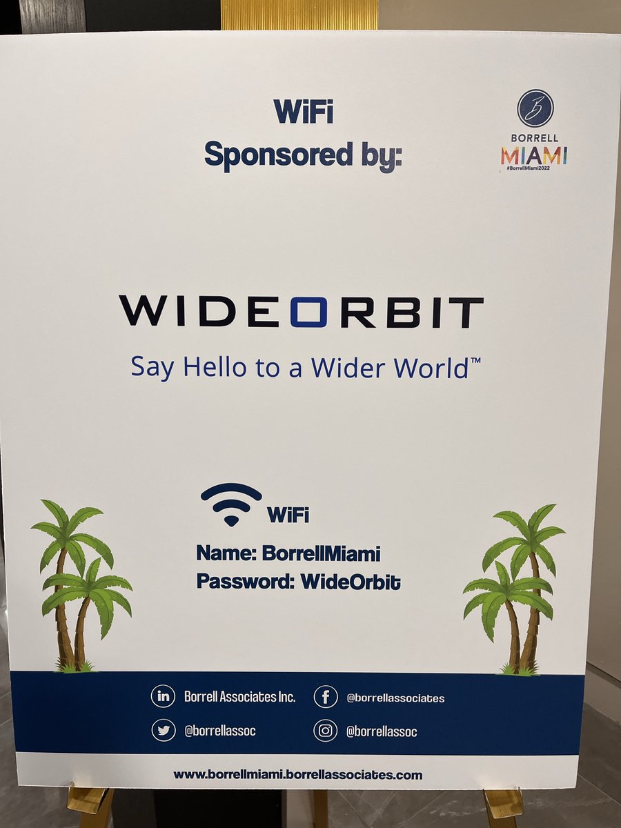 dannytankersley's tweet photo. WideOrbit is sponsoring the Wi-Fi at the #BorrellMiami2022 conference!  #easypassword https://t.co/TUgqK9Uzxg