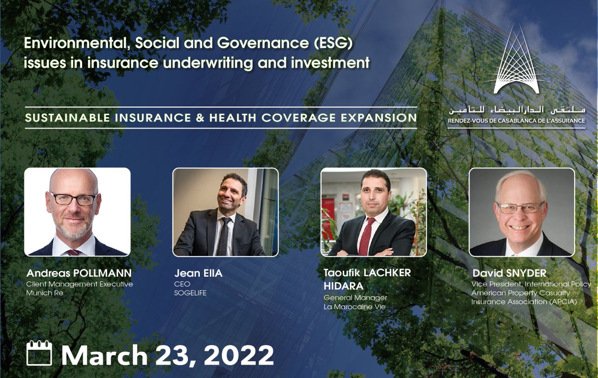 rdvcasassurance's tweet photo. #8th_edition of the #Casablanca_Insurance_Meeting β 3rd Panel : #Environmental, #Social and #Governance (ESG) issues in #insurance #underwriting and #investment. Meet our #panelists on March 23.
@rdvcasassurance
Book your place: https://t.co/dsyqiU8gZJ https://t.co/c3Eljfp5Kl