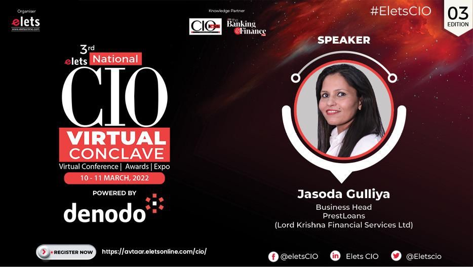 We are delighted to welcome Jasoda Gulliya, Business Head, @prestloans as speaker at Elets 3rd National CIO Virtual Conclave. Date: 10-11 March 2022 For Details: bit.ly/3HID6WN To Register: bit.ly/3sFkoej #CIO #EletsCIO #conference #virtualevent