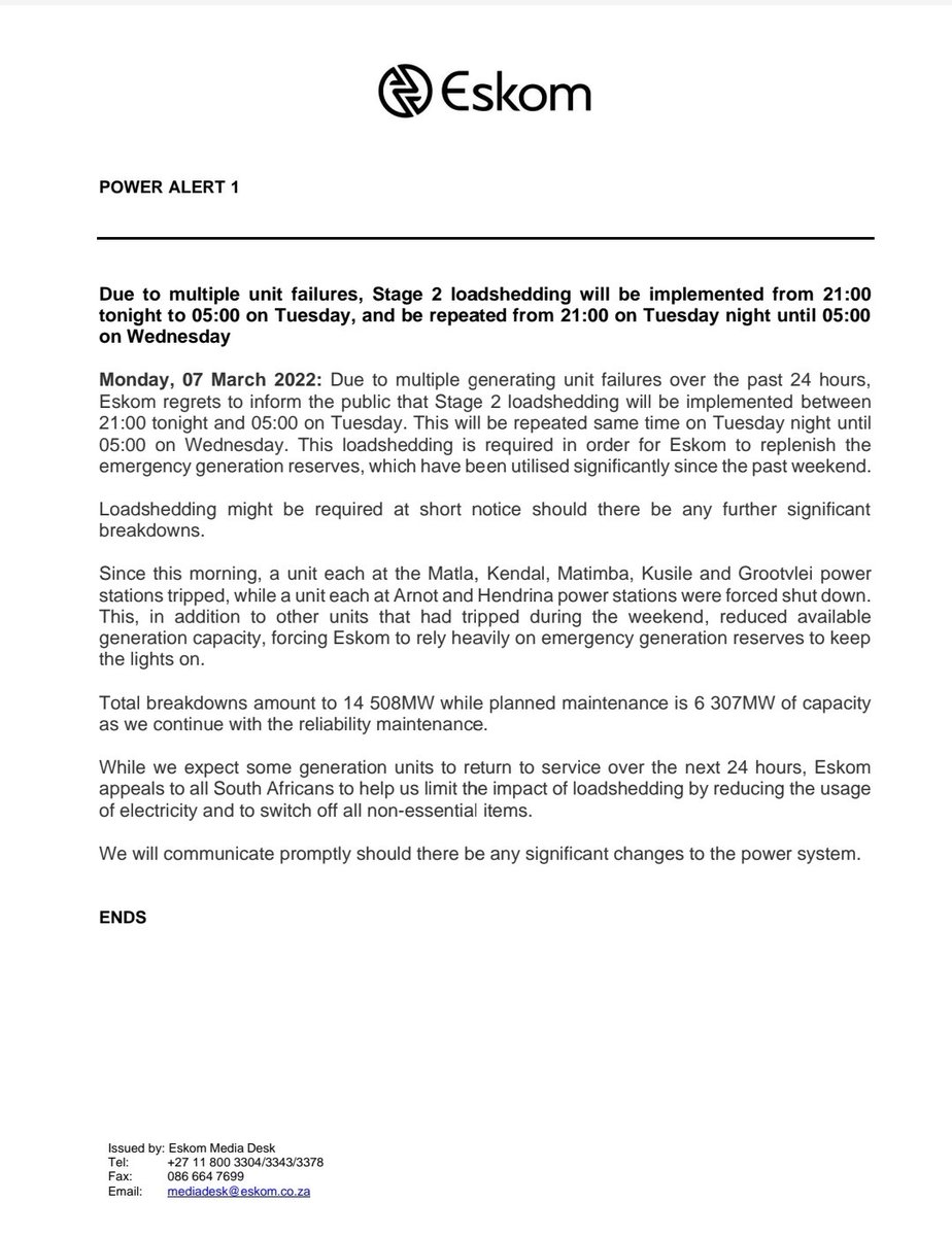#POWERALERT 

Due to multiple unit failures, Stage 2 loadshedding will be implemented from 21:00 tonight to 05:00 on Tuesday, and be repeated from 21:00 on Tuesday night until 05:00 
on Wednesday