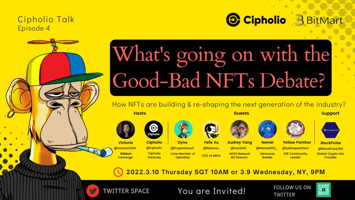 Cipholio's tweet image. #CipholioTalk | What&apos;s going on with the Good-Bad NFTs Debate?

DAO founder, CEX director, Guild leader , Venture partner &amp;amp; NFT creator...How NFTs are building &amp;amp; re-shaping the next generation of the industry?

⏰ Space Talk: Mar.9 Wednesday 9PM NY Time