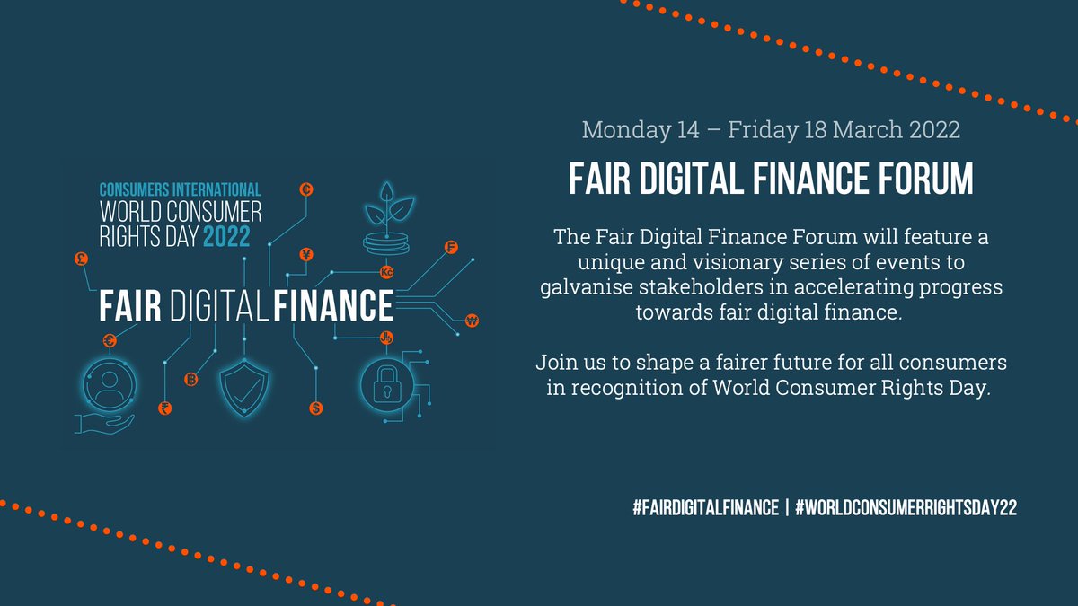 Consumers_Int's tweet photo. From consumer protection to regulation, financial inclusion to data innovations, @Consumers_Int's #FairDigitalFinanceForum, 14-18 March 2022, covers the most pressing issues consumers face in #digitalfinance world.

Read more➡️: https://t.co/uwsouupEBS

#WorldConsumerRightsDay22 https://t.co/4umM8rm9Q0