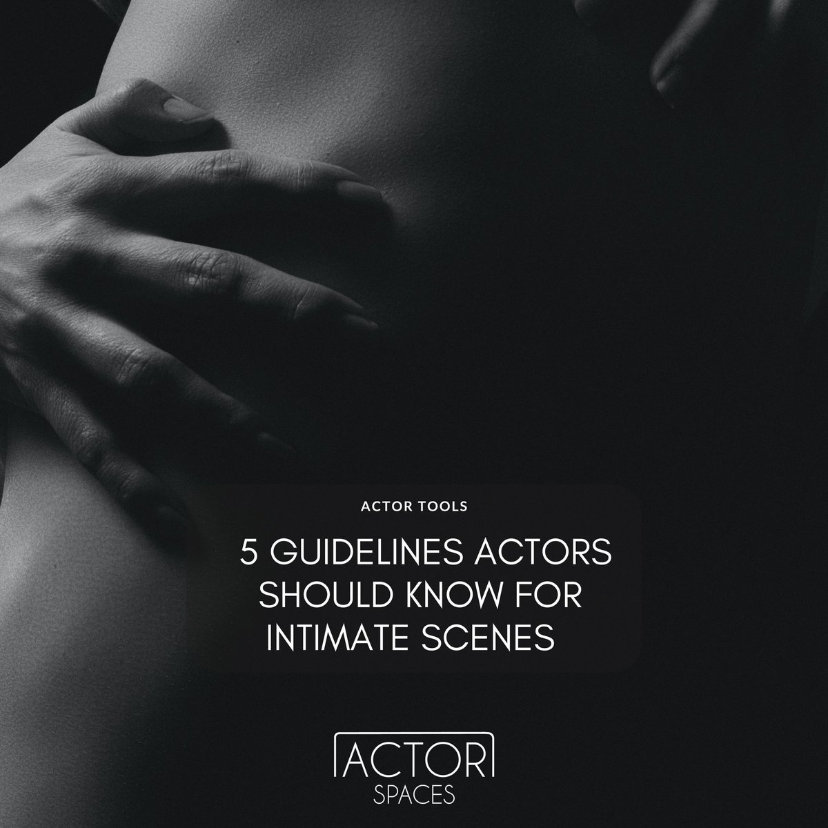 actorspaces's tweet image. ACTOR TOOLS | 5 GUIDELINES ACTORS SHOULD KNOW FOR INTIMATE SCENES 🎬 

Here are 5 Guidelines Actors should know for intimate scenes 📌

How would you improve safety when doing intimate scenes? 💭
- See link for full article 🖇 bit.ly/3CtoTMw
#ActorSpaces 
#ActorTools