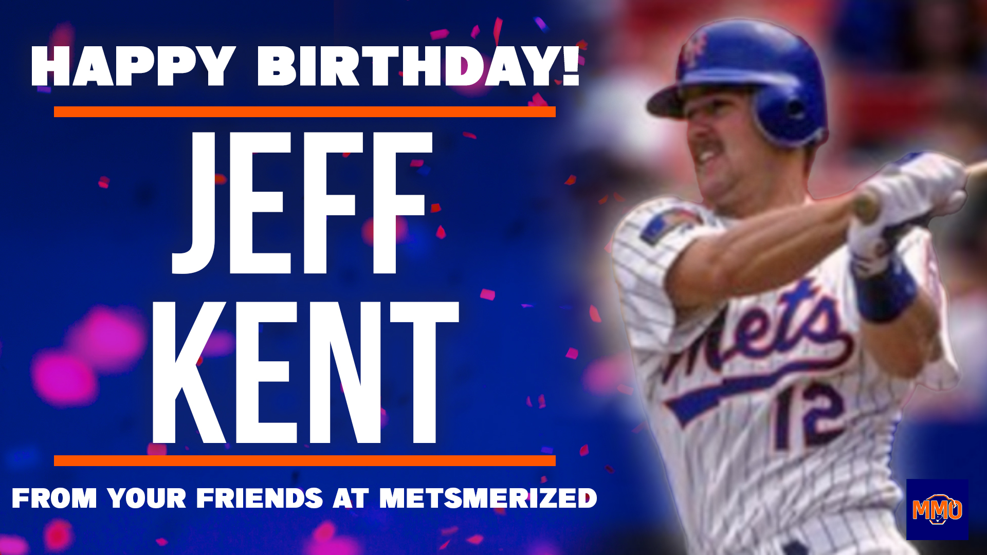 Happy Birthday to former Met Jeff Kent! 