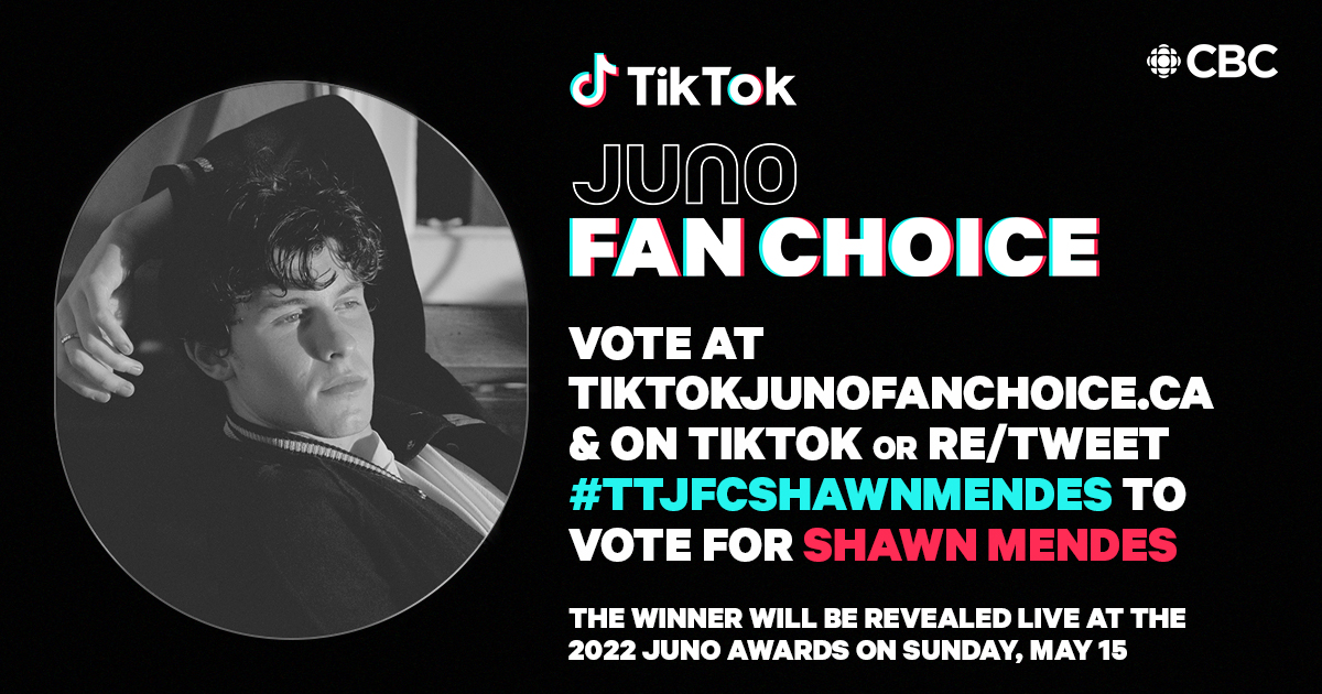 TheJUNOAwards's tweet photo. Help @ShawnMendes win #TikTokJUNOFanChoice by tweeting #TTJFCShawnMendes  or by voting at https://t.co/bTIkilsWhQ or on TikTok! https://t.co/9DJ2yncwgt