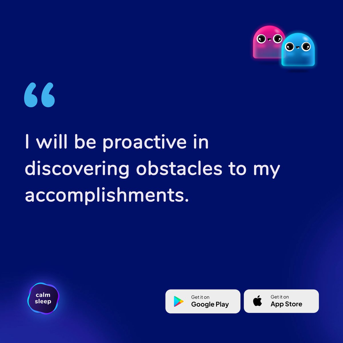 thecalmsleep's tweet photo. I will be proactive in discovering obstacles to my accomplishments.

#affirmation #Mentalhealth #dailyquotes https://t.co/J0OJyfjgmN