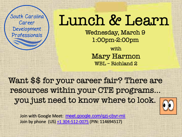 thesccdp's tweet photo. Join us this Wednesday, March 9 at 1:00pm for a Lunch &amp; Learn with Mary Harmon. Mary will share resources to fund Career Fairs through your CTE Programs. 

Join with Google Meet:  https://t.co/bHjPowqtu2
Join by phone  (US) +1 304-512-0075 (PIN: 114694517) https://t.co/fTZbXo2yS6