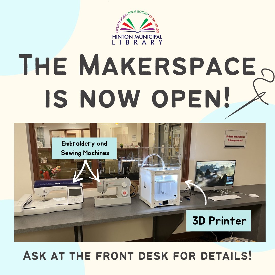 The Library Makerspace is now open! Come in during open hours to try out our 3D printer and sewing machines. Not sure where to start? We also have our program "Makerspace 101" every Tuesday to help you learn!