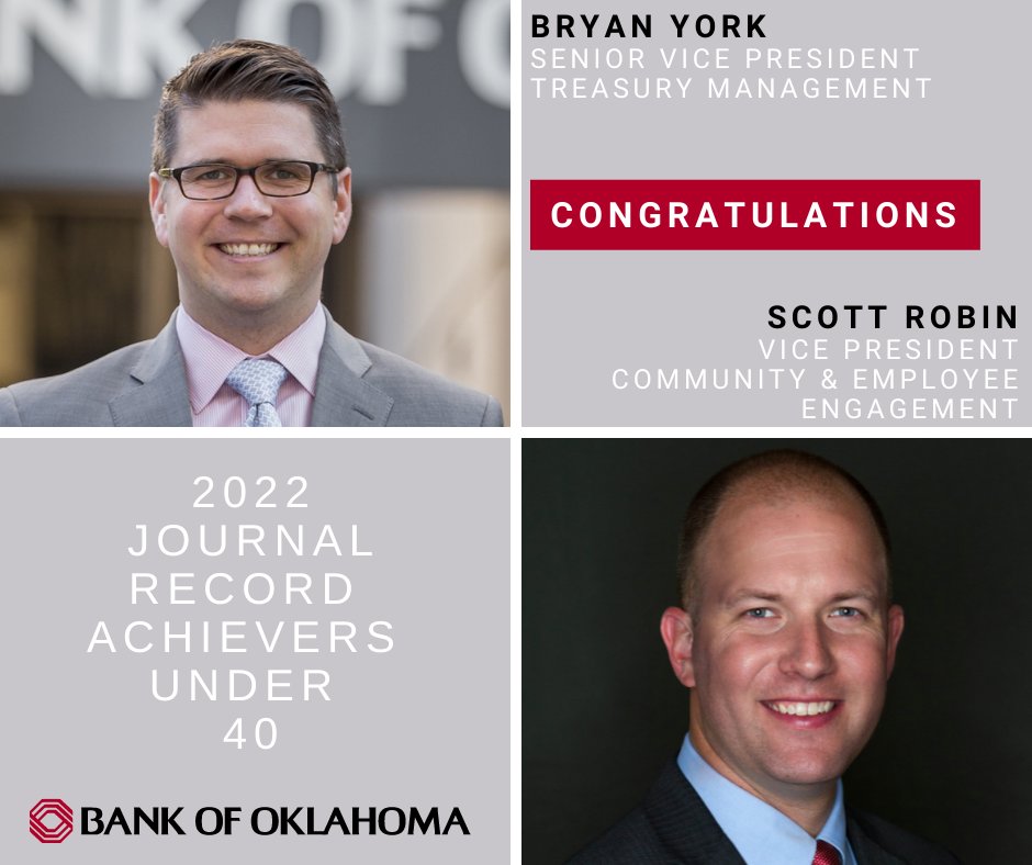 BankofOklahoma's tweet photo. We're excited to announce two new members of @JournalRecord Achievers Under 40 – Class XIX! Congratulations Bryan York and Scott Robin! #LifeAtBOKF https://t.co/5n6bdbO3lj