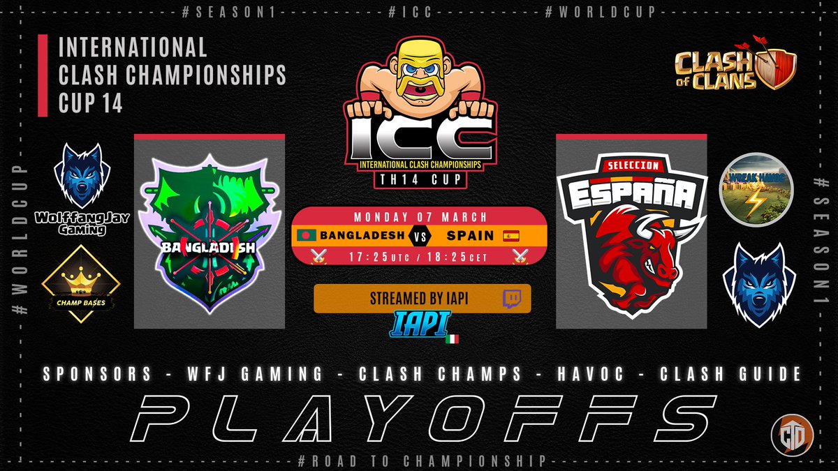 iapi (@iapi00) on Twitter photo 💯ICC CUP TH14💯 ROUND 16
⚔️<a href="/coc_bangladesh/">Bangladesh Coc</a> VS <a href="/SelecEspana_coc/">Selección Española De COC</a>⚔️
📅07/03/2022⏱️18:00 CET
📺twitch.tv/iapi📺 💯ICC CUP TH14💯 ROUND 16
⚔️<a href="/coc_bangladesh/">Bangladesh Coc</a> VS <a href="/SelecEspana_coc/">Selección Española De COC</a>⚔️
📅07/03/2022⏱️18:00 CET
📺twitch.tv/iapi📺