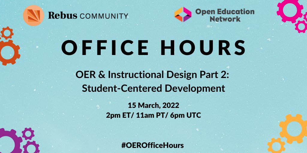RebusFoundation's tweet photo. 📅 Join #OEROfficeHours March 15 at 2pmET as the conversation about #OER &amp; Instructional Design continues, this time focusing on student-centered development. 

@OpenEd_Network  

RSVP: https://t.co/aNdALYZOqT https://t.co/qivtlrzYpl