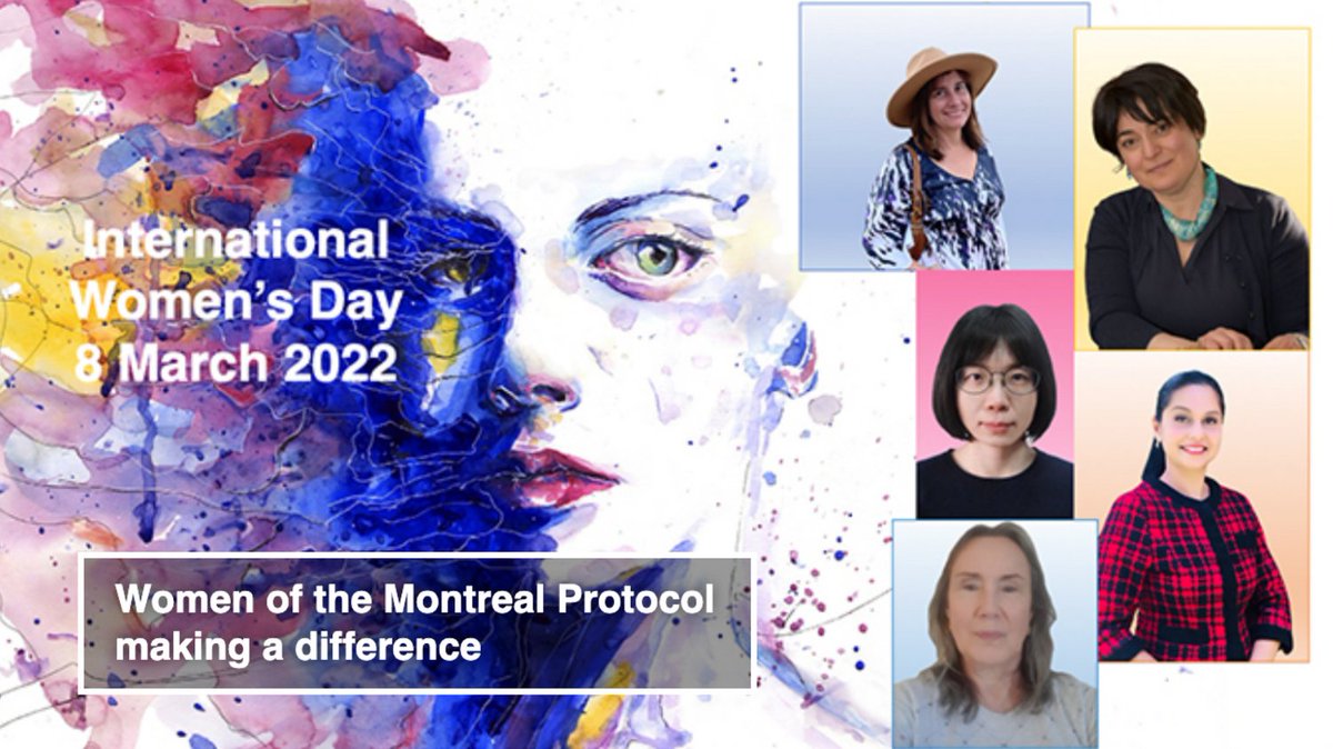 UNEPozone's tweet photo. On this year's #InternationalWomensDay we are celebrating the work of 5 exceptional female professionals making a difference. 

Read their inspiring stories: https://t.co/3Qefl3chTP

#MontrealProtocol #IWD2022 #WorldWomensDay https://t.co/fdv0T44COh