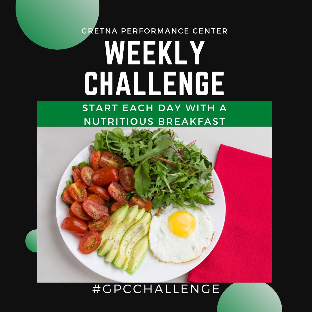 GretnaPerformnc's tweet photo. Food is fuel. What you eat in the morning sets the pace for your entire day. We challenge you to start each morning this week with a healthy breakfast including protein, fruits, and vegetables. Do you accept? #GPCChallenge #healthybreakfast https://t.co/ykbgoA76By