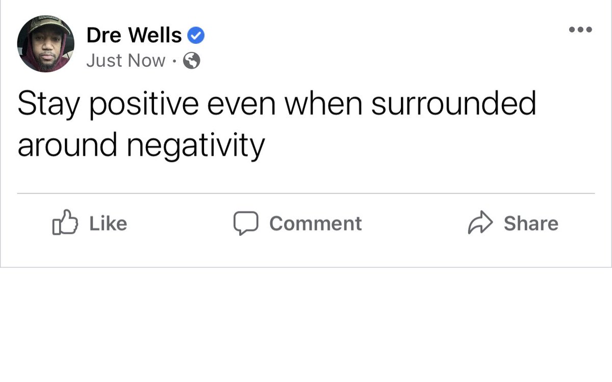 drewellstv's tweet photo. Stay positive even when surrounded around negativity https://t.co/mTS1lLyC4Z