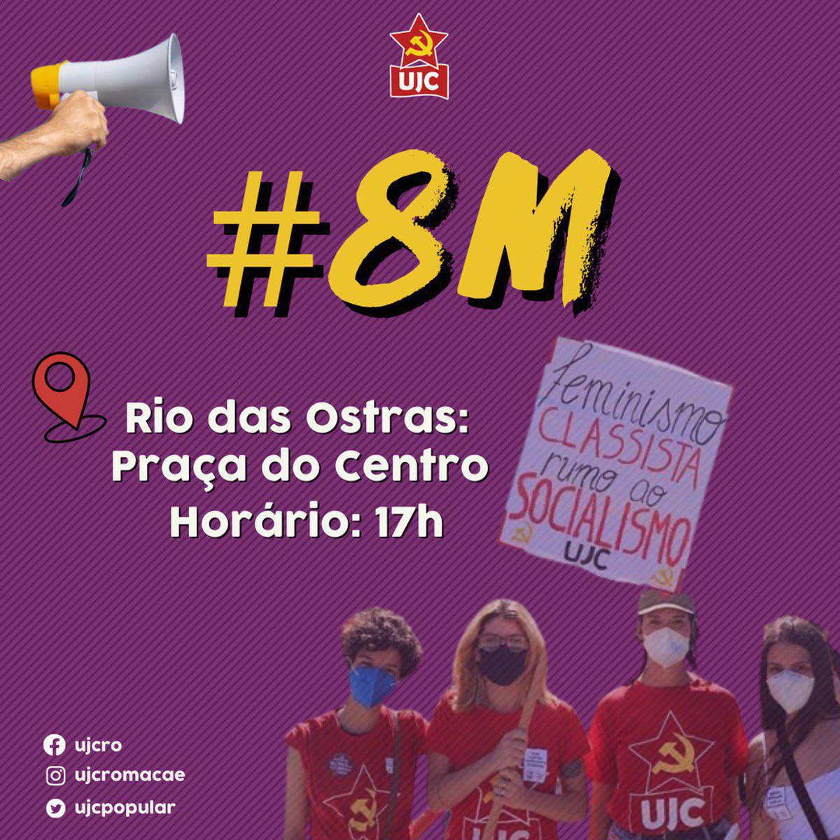 UJCpopular's tweet photo. 📣✊ 8M, COMUNISTAS NA LUTA PELA VIDA DAS MULHERES 📣✊ 

📍Ato em Rio das Ostras: 
Praça José Pereira Câmara, Centro. 

Horário: 17h

🚩  FEMINISMO CLASSISTA, RUMO AO SOCIALISMO 🚩 https://t.co/FKYSouQuol
