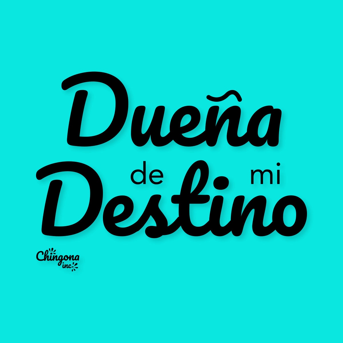 chingonainc's tweet photo. Dueña De Mi Destino ❤️ It's okay to turn the chapter amiga ❤️ #mija #chingona #chingonaaf #chingonavibes #latina #latinaf #motivationalquotes https://t.co/gNIYMqlTrJ