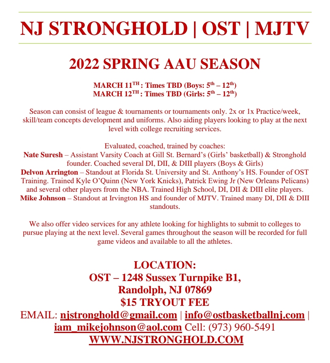 Come check out one of the best programs in NJ working OST and MJTV Elite. Get better with us and get college exposure.