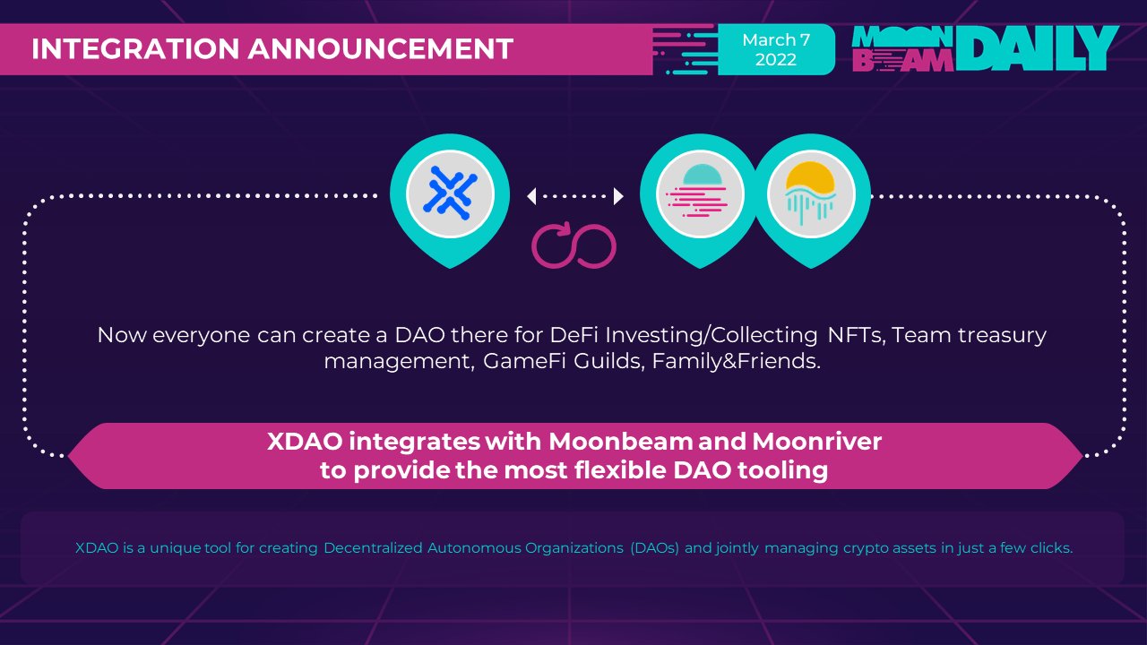 Moonbeam Daily (StandWithUkraine 🇺🇦) on Twitter "🌔Xdaoapp integrates