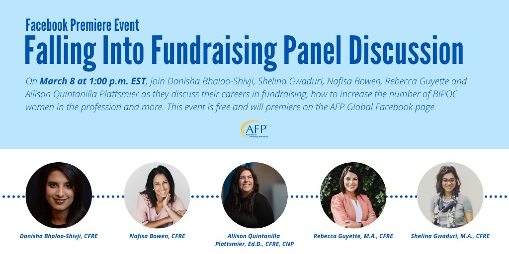 AFPIHQ's tweet photo. Join us tomorrow, #InternationalWomensDay, at 1:00 p.m. EST, for our Falling Into Fundraising Panel. 

Moderated by Danisha Bhaloo-Shivji, CFRE, this discussion centers on accidental career starts and BIPOC women in fundraising. https://t.co/daReQnxW0S