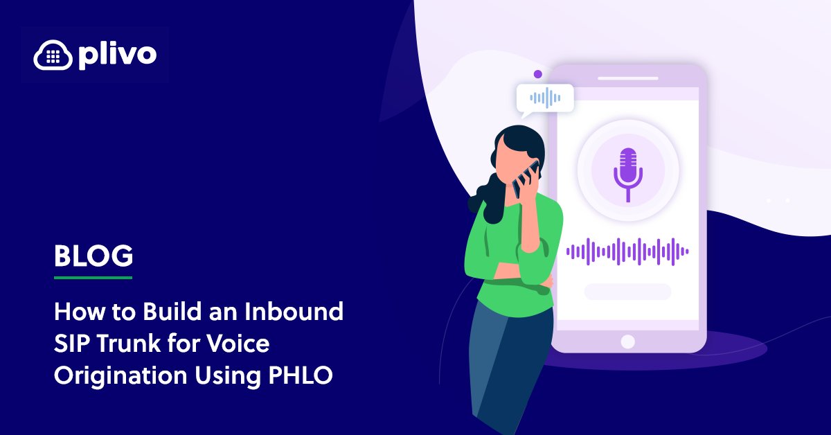 plivo's tweet photo. Away from your desk? On vacation? Plivo’s PHLO allows you to quickly create a SIP trunk call forwarding system for your business: https://t.co/uL9HlW6ogl)
#Plivo #PHLO #SIP #trunkcall https://t.co/zxslKtvD7s