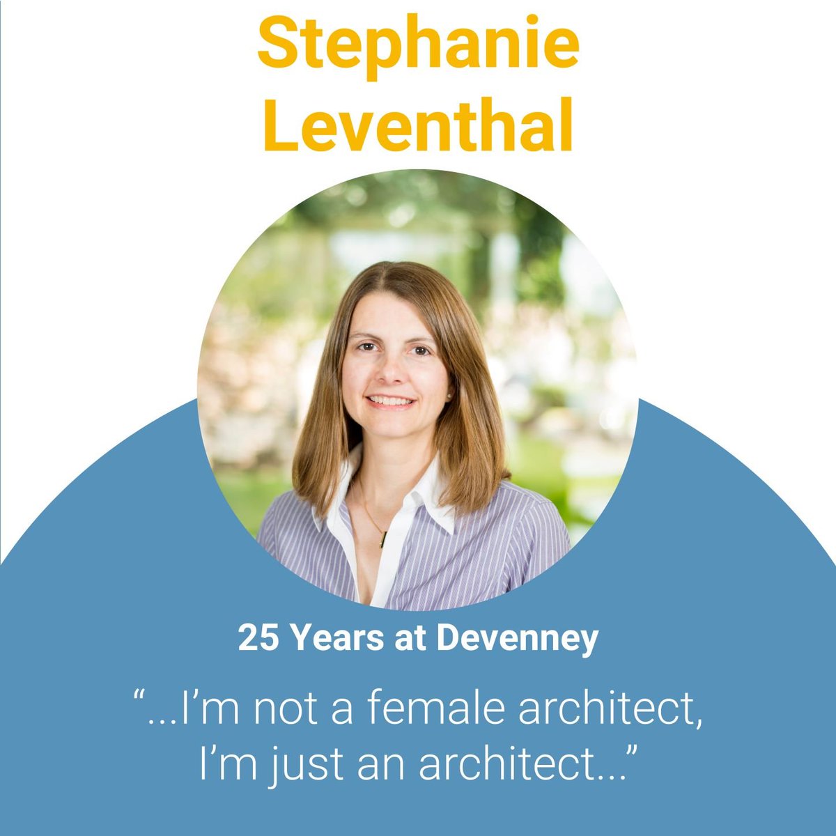 devenneygroup's tweet photo. Today, our spotlight architect for #WICWeek2022 is Stephanie Leventhal: "I’m not a female architect, I’m just an architect. Well, not just an architect. I’m an accountable, trust-worthy, experienced,  left-handed, continuously learning, healthcare, and on and on Architect.” https://t.co/jHveP01noE