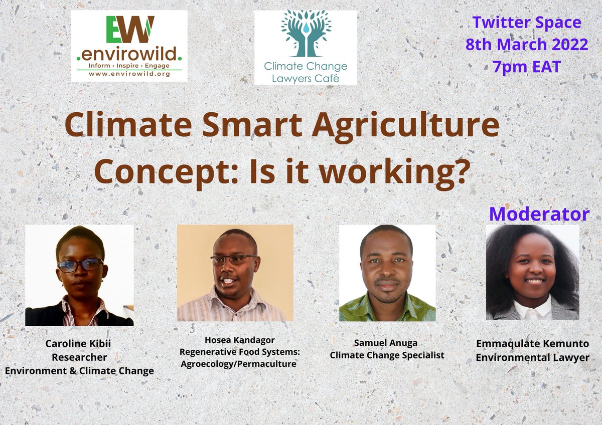 happening tomorrow: live discussion at 7pm EAT: Climate smart agriculture concept: is it working? An  African Narrative. Joining link x.com/i/spaces/1YqJD…
<a href="/LawyersClimate/">Climate Change Lawyers Café - CCLC</a> <a href="/ActionAid_Kenya/">ActionAid Kenya</a> <a href="/FAOclimate/">FAO Climate Change & Biodiversity</a> <a href="/BiophilicKE/">Biophilic Conversations</a> <a href="/CGIARclimate/">CGIAR Climate Action</a> <a href="/Environment_Ke/">Ministry of Environment, Climate Change & Forestry</a> <a href="/IFADEastAfrica/">IFADEastAfrica</a> #climate