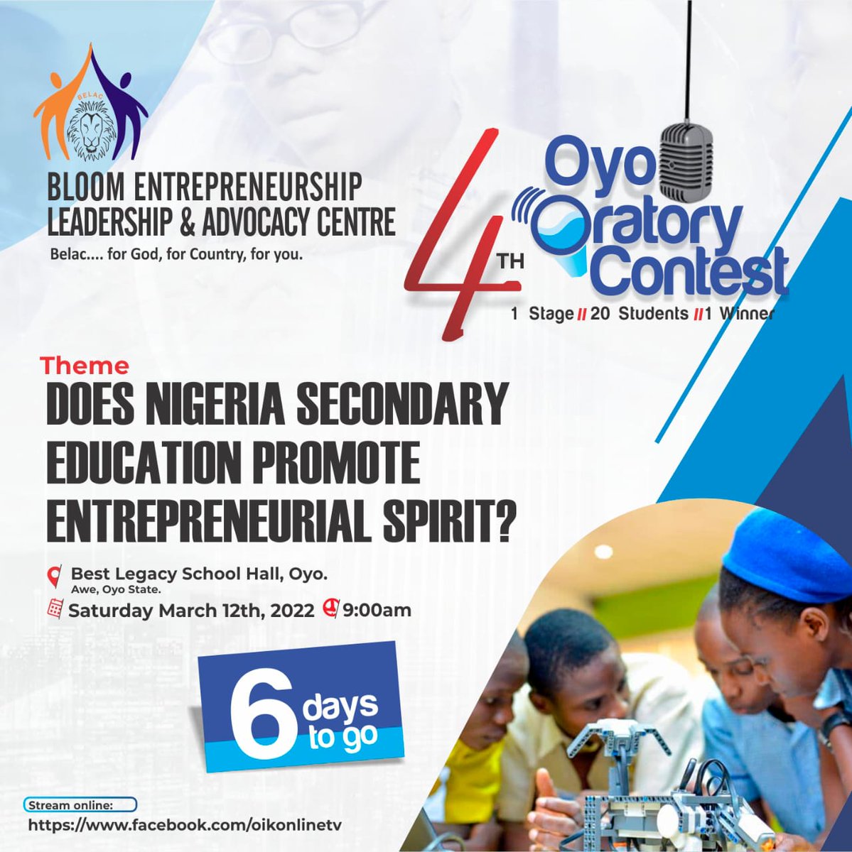 BELACforyou's tweet photo. Countdown: 6 Days To Go
Encouraging the young ones: This will be a chance to boost their confidence; and an opportunity to let them know they can also contribute to societal development.
#BELAC
#ORATORYCONTEST
#SDGs https://t.co/jlHkJzU4o0