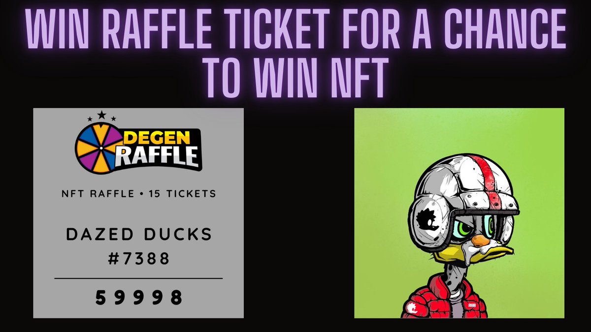 degen_raffle's tweet photo. 🎁 NFT RAFFLE TICKET GIVEAWAY 🎁

Prize:
🎟 Raffle ticket to win @DazedDucks 

How to enter:
1⃣ Follow @degen_raffle 
2⃣ Like &amp; RT
3⃣ Bonus - Tag 3 friends

Dazed Duck Raffle⤵
https://t.co/pbERewCbXm

1 Winner in 24 hours https://t.co/mYtdyyNGRp