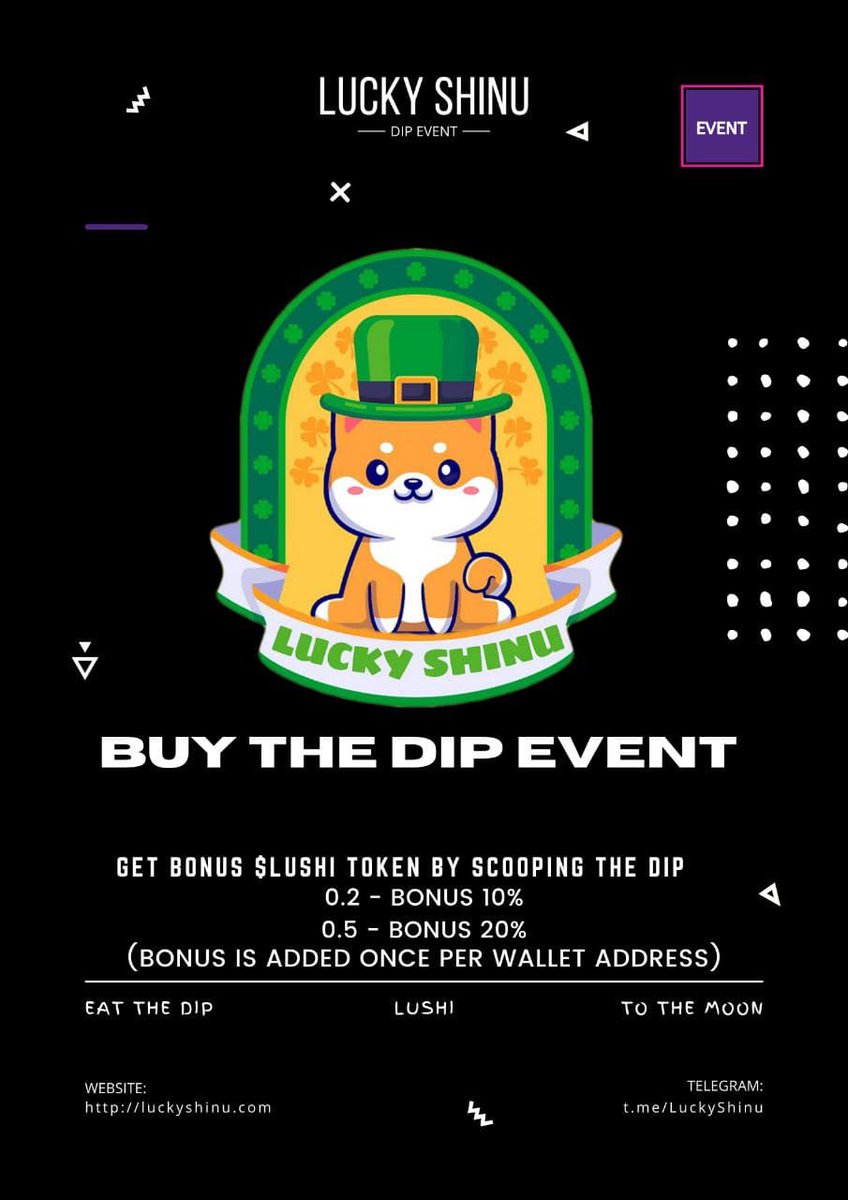 Special event this evening! We are holding a HAPPY HOUR + BUY THE DIP EVENT! 🔥🤑

0% BUY TAX, FREE $LUSHI PER TRADE! 

Join our Telegram for more info. Starts 19:05 UTC! t.me/LuckyShinu

#LuckyShinu #LUSHI #Ethereum #1000xgem #altcoins #lottery #cryptocurrency