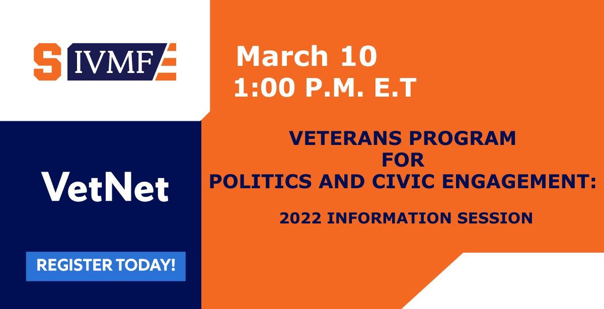 IVMFSyracuseU's tweet photo. Join us March 10 for our next #VetNet on the Veterans Program for Politics and Civic Engagement. We'll provide a program overview, application details for the 2022 cohort, & we'll hear from a few recent program alumni. RSVP: https://t.co/qCY0JuGHue
#VetsForPoliticsSU @MaxwellSU https://t.co/n1HpP7grsx