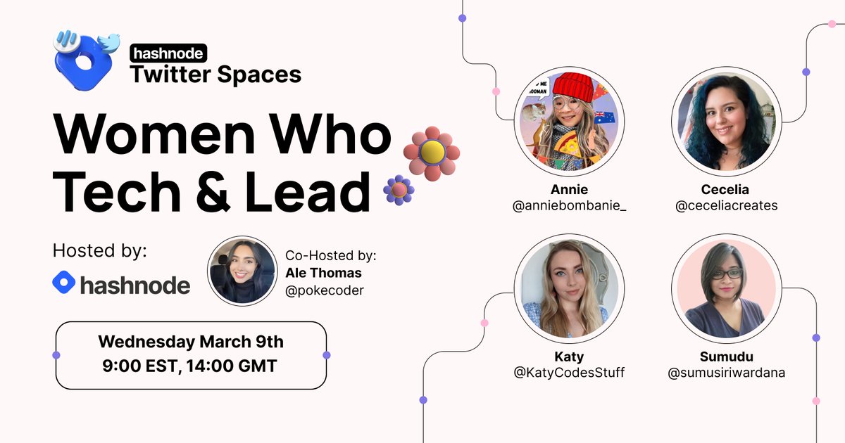 hashnode's tweet photo. In this week's Twitter Spaces, we celebrate all the women! 💜

Let's talk about: Women Who Tech &amp;&amp; Lead 🙆‍♀️

🎤 With:
✨ @anniebombanie_
✨ @ceceliacreates
✨ @KatyCodesStuff
✨ @sumusiriwardana

🎙 Host: @pokecoder

📅  9th Mar, 9:00 EST

Reminder 👇

https://t.co/zCcvpffvRO https://t.co/YeIrA7fosw