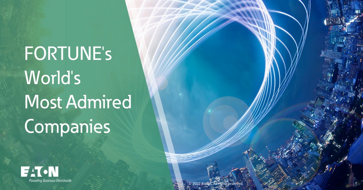 I am proud to see #Eaton among Fortune Magazine’s World's Most Admired Companies for the fifth straight year! bit.ly/3eq8jSn #MostAdmiredCos