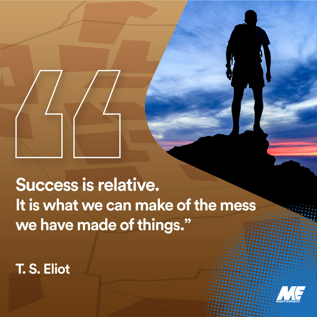 Embrace the whole you in your pursuit for success, even the messy parts. 😉

Success is different for everyone. We may not know what it means to you, but we can guarantee that you are able to achieve it through hard work and dedication!

#mondaymotivation #dailyquotes #tseliot
