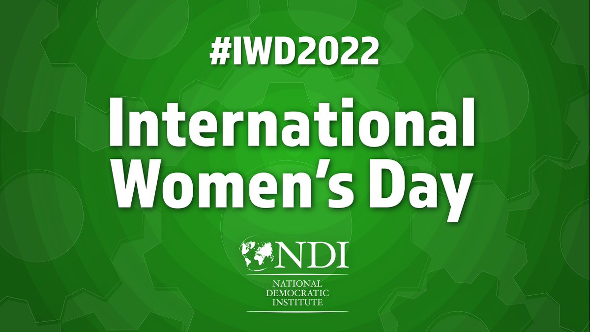 HAPPY #InternationalWomensDay! @NDI, we believe that women’s leadership is imperative for any sustainable #climate action plan. #LeadingTowardSustainability #IWD22