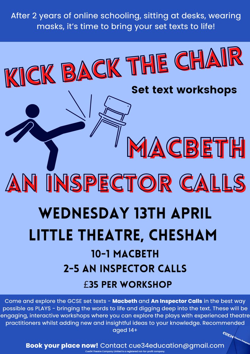 Cue34Theatre's tweet photo. Cue34 are very excited to announce our first 'Kick Back The Chair' set text workshop. WED 13th April, Little Theatre, Chesham. Come and bring the words to life with us! #chilterns #chesham #community #theatre #education #Buckinghamshire #Buckinghamshireculture #workshops https://t.co/h7rB70JGue