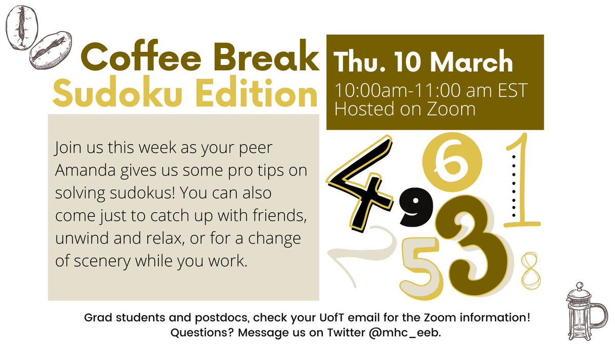 mhc_eeb's tweet photo. They're back! Join us for our first coffee break of the semester this Thursday at 10am.

This week is a special theme: sudokus! But feel free to stop by just to hang out :) https://t.co/f6jj2HkVZr
