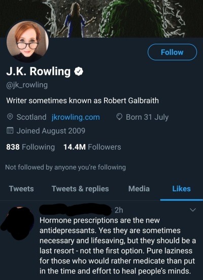 It is probably worth noting that this is not the first time JK Rowling's support for transphobia has involved her apparently also endorsing ableism.In 2020, Rowling Liked a tweet attacking medical care for trans folk which described people who took antidepressants as "lazy".