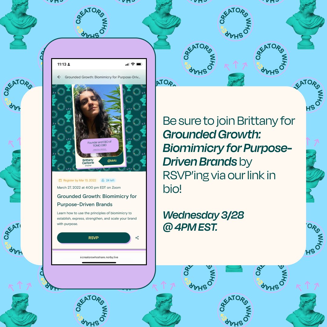 bynorby_'s tweet photo. Open enrollment for GROUNDED GROWTH: BIOMIMICRY FOR PURPOSE-DRIVEN BRANDS with Brittany Carbone (@tonic_cbd) is now LIVE. Don't miss out! Be sure to RSVP to secure your spot in the webinar ➡️ https://t.co/jdHdeVzYdo https://t.co/wii9RVwBTZ