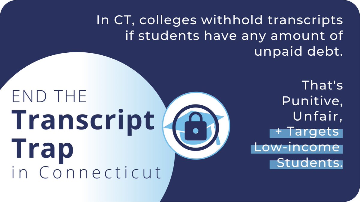 EdReformNowCT's tweet photo. The #TranscriptTrap perpetuates the cycle of poverty by targeting the credentials of students w/ debt. It impedes their ability to get jobs + prevents them from transferring credits in pursuit of new careers.
 
Public hearing tomorrow on #SB17.
More here: https://t.co/opQrwaAkNl https://t.co/M5CxqlRhCg