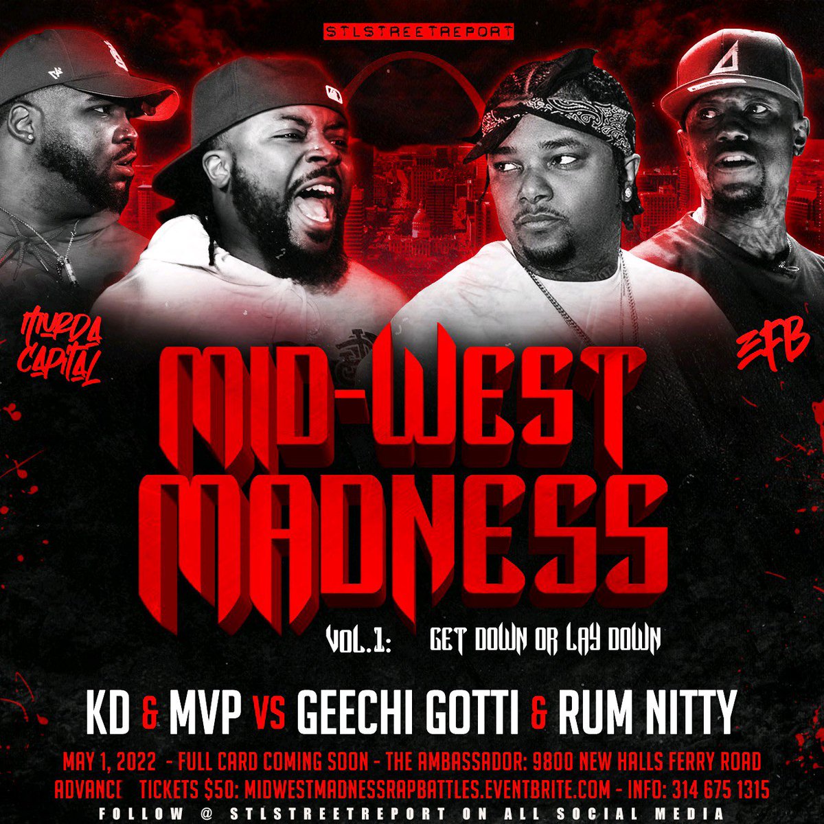 Mr_Marley_'s tweet photo. 🚨BREAKING NEWS BATTLE RAP WORLD‼️ #MurdaCapital 🆚 #EFB IN THE LOU FOR #MidwestMadness‼️ HOSTED BY YOURS TRULY‼️ GET READY‼️🚨 #STLStreetReport @STLstreetreport 🎤🔥😈 @_ImOnlyKD @MVPGO @geechigottimbb @RumNitty https://t.co/3gHp2iqQCR