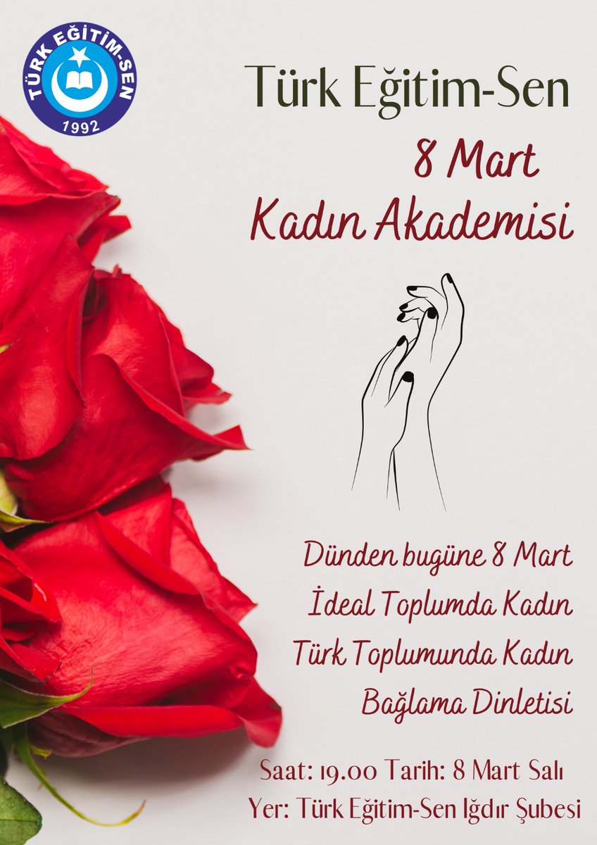 Türk Eğitim-Sen
*KADIN AKADEMİSİ*

*Dünden Bugüne 8 Mart*
*İdeal Toplumda Kadın*
*Türk Toplumunda Kadın*
*Bağlama* (günün anlam ve önemine dair)

Günün ruhuna uygun düzenlediğimiz bu tertibimize tüm öğretmenlerimizi bekliyoruz efendim😊