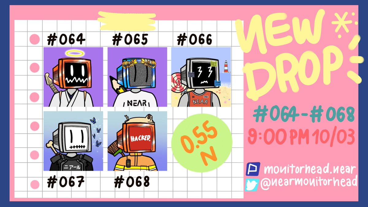 🚨New drop🚨 

on 10/03 09:00 PM GMT+7 
วันที่ 10/03 เวลา 21:00🙏

🔥MonitorHead #064 - #068🔥

0.55 Near

on <a href="/ParasHQ/">Paras</a> 

paras.id/collection/mon…

#NearNFT #Near #NearProtocol #NearCollector #paras #NFT #NFTs #NFTCommunity #NFTThaicommunity