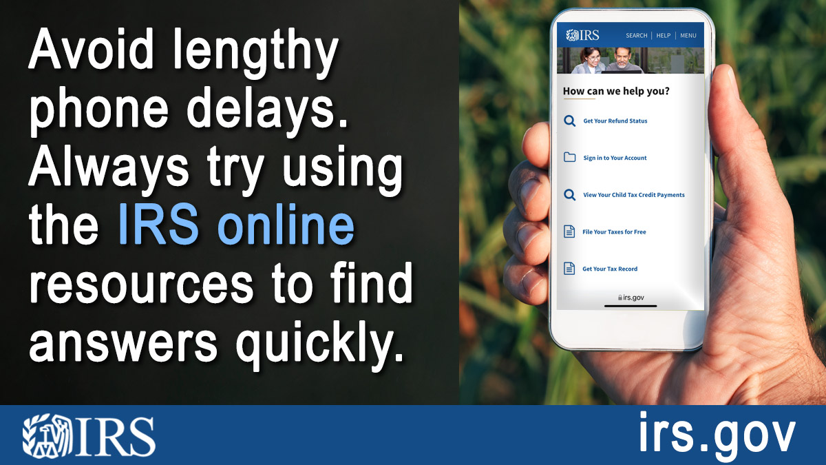 Phone demand on #IRS assistance lines is at record highs. To avoid lengthy wait times, use our online resources first: irs.gov
