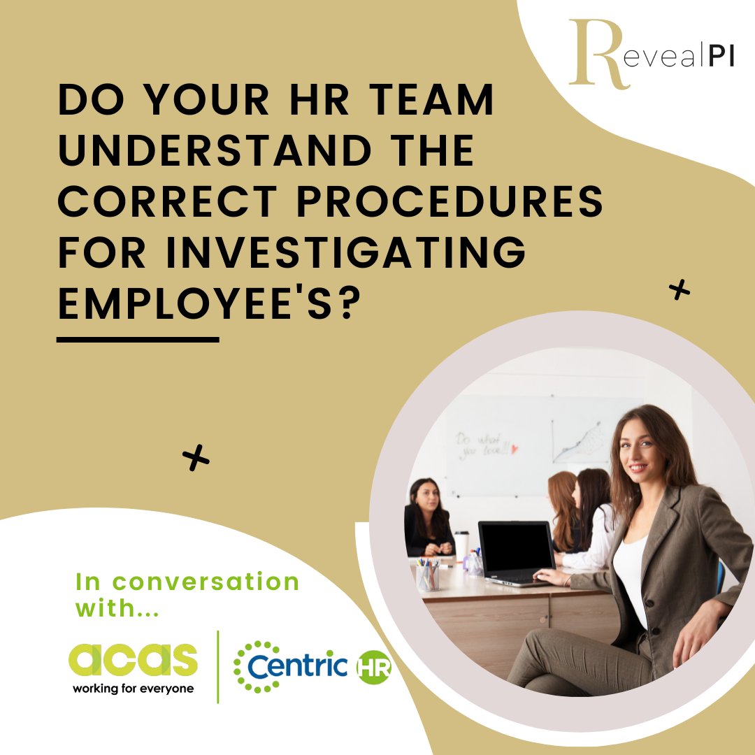 RevealPI's tweet photo. Have you seen our latest webinar? We've been working with ACAS and Centric HR to offer guidance to companies who may be unaware of how to conduct employee investigations, and also to those who may be reluctant to seek assistance from private investigators

https://t.co/t9DoyibOAp https://t.co/L0GBqAZzpi