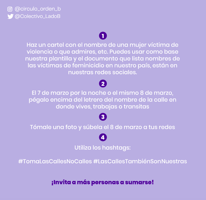 Colectivo_LadoB's tweet photo. HOY es el día que tomamos las calles, para darle nombres de mujer. Reclamamos el espacio público como nuestro, como un lugar en el que nuestros nombres deben y tienen que estar.
Si quieres participar sigue estas indicaciones: https://t.co/DAY7tIVtl5